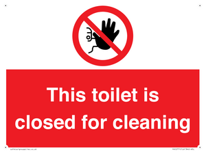 This toilet is closed for cleaning